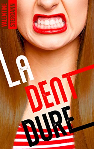 Télécharger La dent dure PDF
