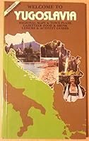 Yugoslavia: Welcome to Yugoslavia 0004473442 Book Cover