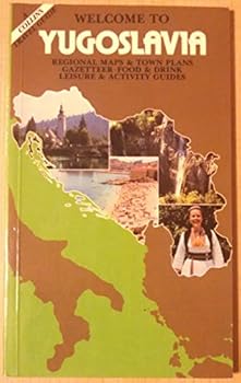 Paperback Yugoslavia: Welcome to Yugoslavia (A Collins Travel Guide) Book