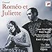 Gounod: Romeo et Juliette