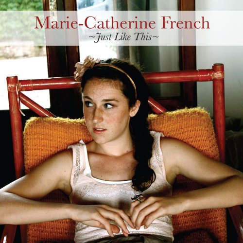 Just Like This MarieCatherine French Digital Music