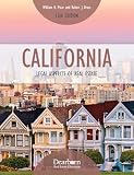 California Legal Aspects of Real Estate 12th Edition: Essential Guide to CA Real Estate Laws. Including 15 Unit Quizzes & Case Studies featuring Real Life Scenarios (Dearborn Real Estate Education)