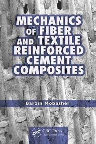 Mechanics of Fiber and Textile Reinforced Cement Composites : théorie et modélisation