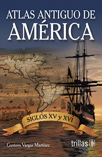 ATLAS ANTIGUO DE AMERICA (LINTER.MAG.22)