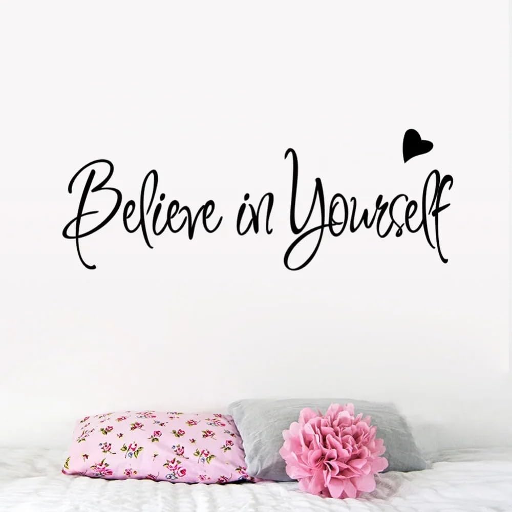 Believe in Yourself Wall Stickers Inspirational Home Decor Inspiring Quote Wall Decal Adesivo De Parede Vinyl 56x20cm