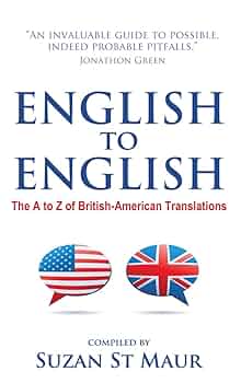 Amazon.com: English to English: The A to Z of British