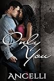 Only You
