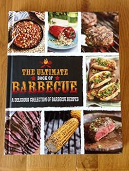 Hardcover The Ultimate Book of Barbeque Book
