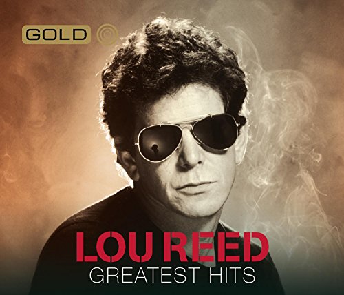 Gold-Greatest Hits Lou Reed
