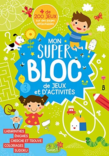 Mon super bloc d'activites de jeux et d'activités