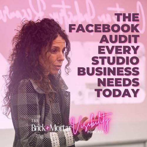 5 Facebook Fixes Every Studio Owner Is Missing (and How to Do Them Right) Podcast Por arte de portada