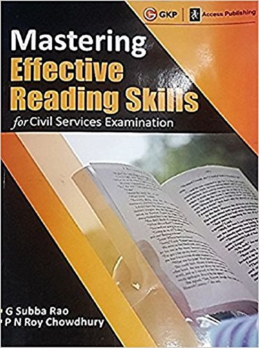 Mastering Effective Reading Skills (For Civil Services Examination) Paperback – 12 December 2017