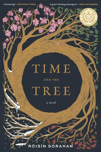 Time and the Tree: A Nautilus and Eric Hoffer Award-winning Novel