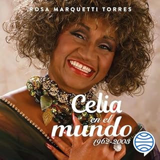 Celia en el mundo Audiolibro Por Rosa Marquetti arte de portada