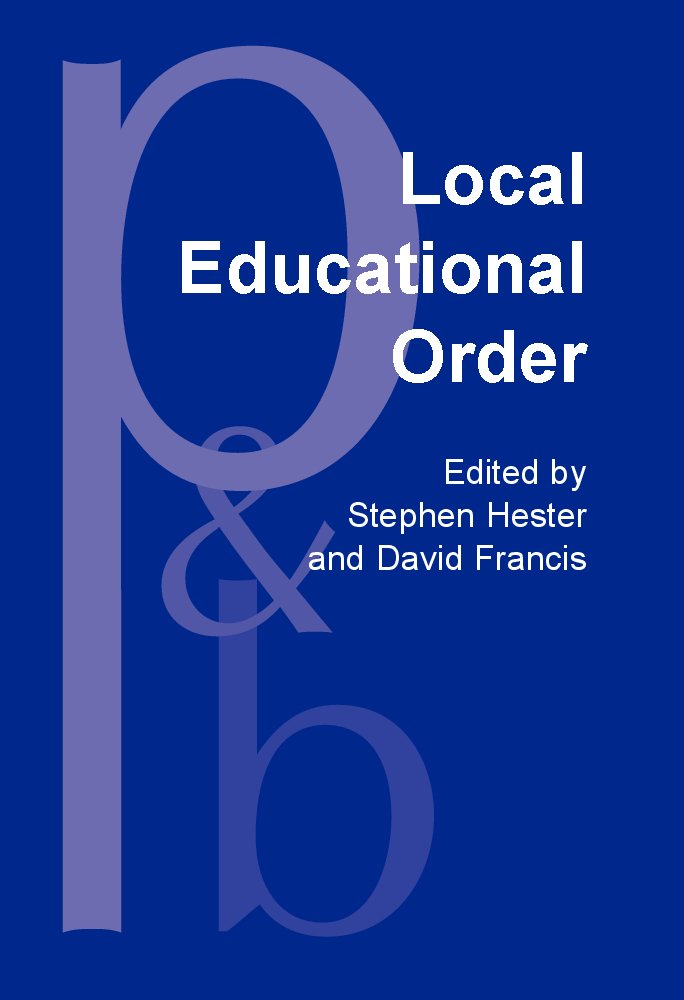 Buy Local Education Order: Enthnomethodological Studies of Knowledge in Action (Pragmatics & Beyond New Series) — BookShops.in