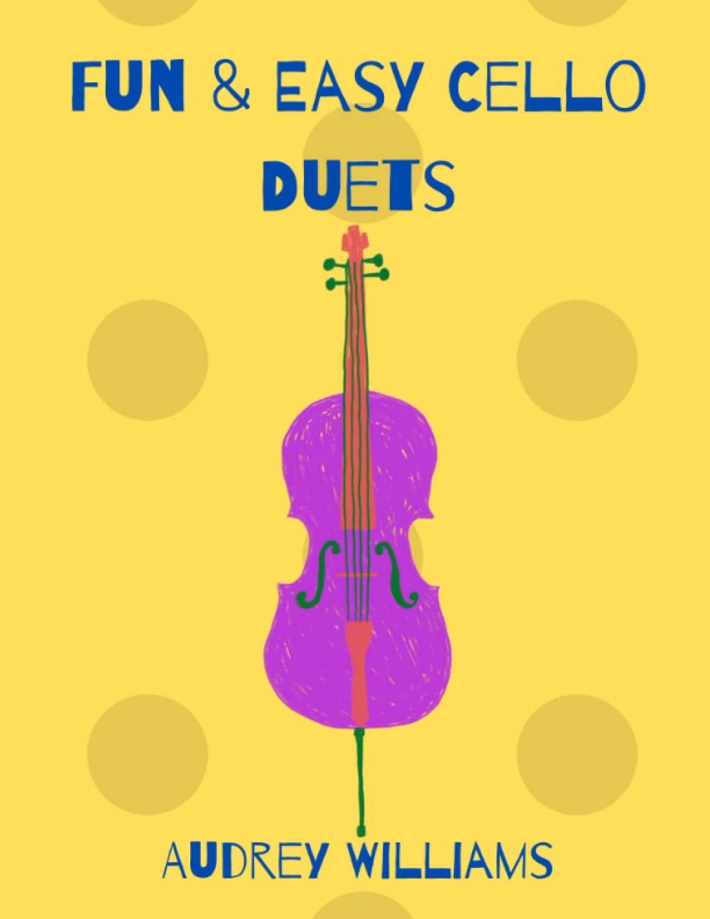 Fun & Easy Cello Duets