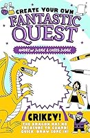 Create Your Own Fantastic Quest 1407171275 Book Cover