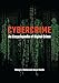 Cybercrime: An Encyclopedia of Digital Crime