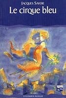 The Blue Circus 2890212394 Book Cover