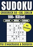 Sudoku XXL für Senioren – Großdruck A4 mit extra großen Zahlen: Rätsel in drei Schwierigkeitsstufen · Leicht, Mittel, Schwer · Mit Lösungen im Anhang