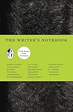 The Writer's Notebook: Craft Essays from Tin House