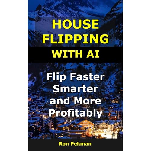 House Flipping With AI Audiolibro Por Ron Pekman arte de portada