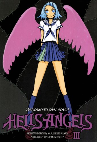 Hells Angels 3巻 ヒロモト 森一 マンガ Kindleストア Amazon