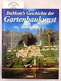 DuMont's Geschichte der Gartenbaukunst