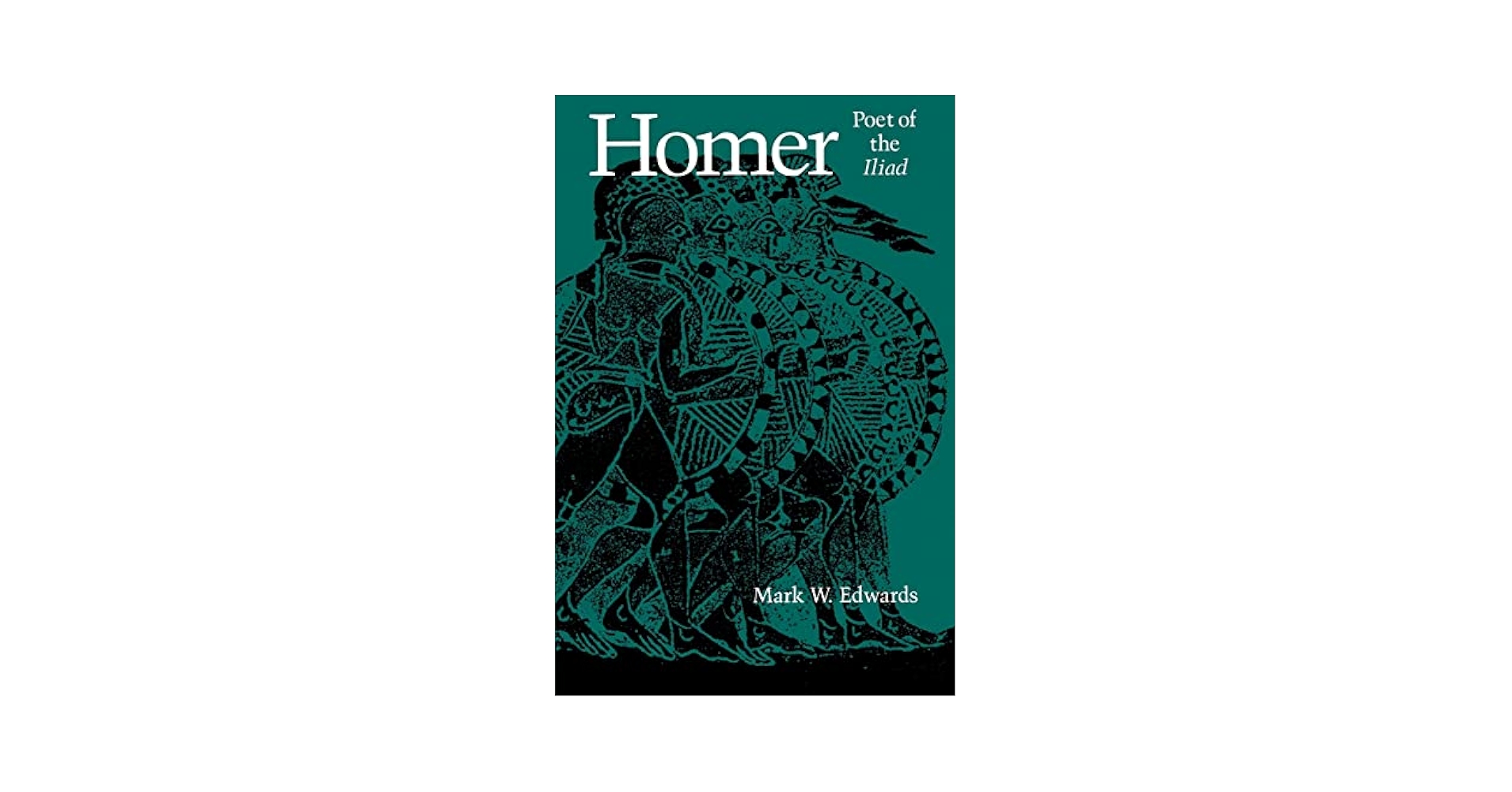 Amazon.com: Homer: Poet of the Iliad: 9780801840166: Edwards