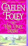 Her Only Desire (Spice Trilogy Book 1)