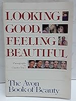 Looking Good, Feeling Beautiful