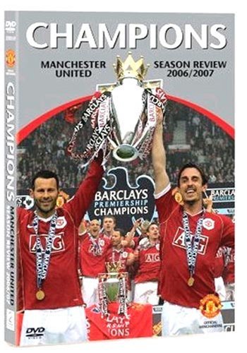 Champions - Manchester United Season Review 2006/07 [DVD]