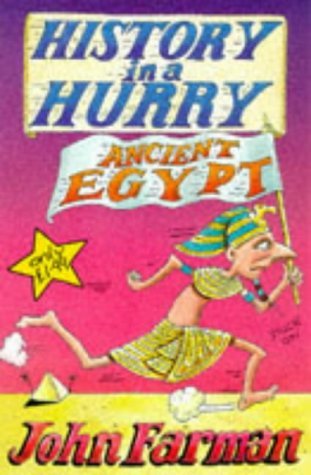History In A Hurry Ancient Egypt History In A Hurry No 1 Farman