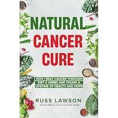 Natural Cancer Cure Audiolibro Por Russ Lawson arte de portada