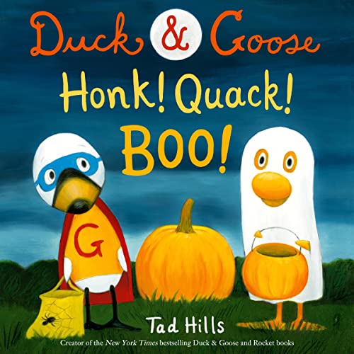 Duck &amp;amp; Goose, Honk! Quack! Boo! by Tad Hills episode artwork