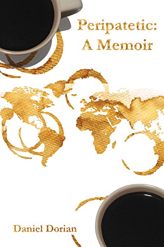 Télécharger Peripatetic: A Memoir: A French-American Citizen's Perspective on His Jewish Heritage and War, Love Livre eBook France