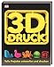 Produktbild 3-D-Druck: Tolle Projekte entwerfen und drucken