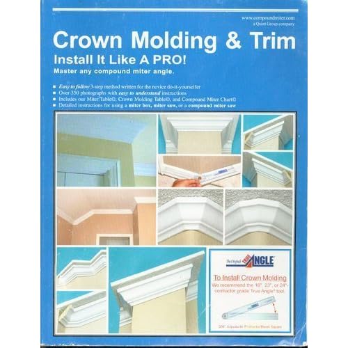 Crown Molding Trim Install It Like A Pro Wayne Drake