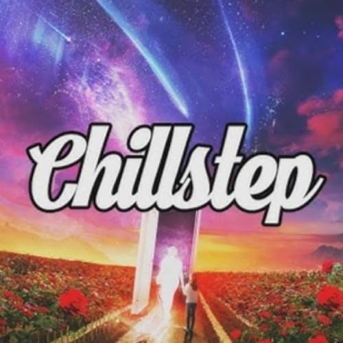 350 - Chillstep Mix 2025 Podcast Por capa