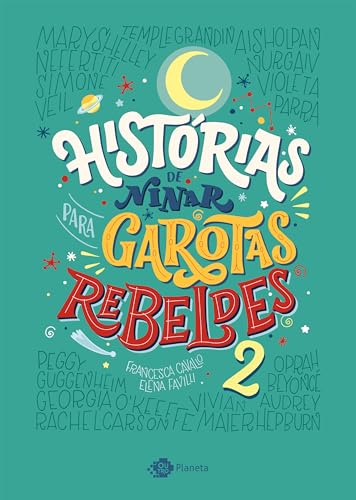 Histórias de ninar para garotas rebeldes – volume 2