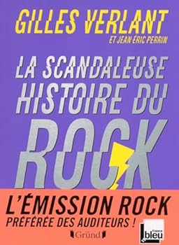 Paperback La scandaleuse histoire du rock (French Edition) [French] Book