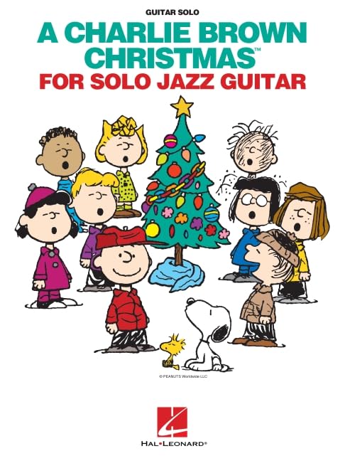 A Charlie Brown Christmas for Solo Jazz Guitar | Sheet Music Book for Holiday Performers | Fingerstyle Arrangements for Intermediate Players | Christmas Songbook for Study and Recital Use