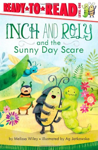 Melissa WileyInch and Roly and the Sunny Day Scare: Ready-To-Read Level 1