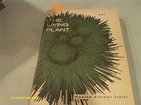 The Living Plant. (Modern biology series) 0030862582 Book Cover