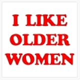 Leyland Designs I Like Older Women Bumper Sticker Window Water Bottle Decal 5