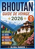 Bhoutan Guide de voyage 2026