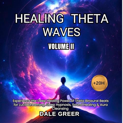 Healing Theta Waves Volume II by Dale Greer episode artwork