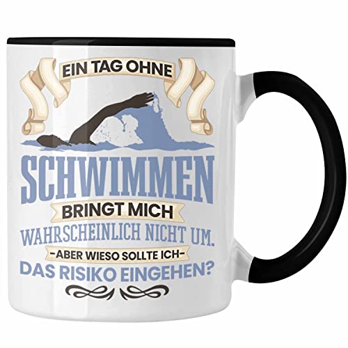 Trendation - Schwimmen Tasse Geschenk für Schwimmer Schwimmlehrer Lustiger Spruch Geschenkidee (Schwarz)