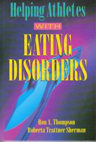 Helping Athletes With Eating Disorders 0873223837 Book Cover