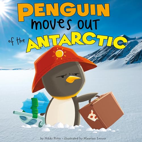 Penguin Moves Out of the Antarctic by Nikki Potts, Maarten Lenoir episode artwork